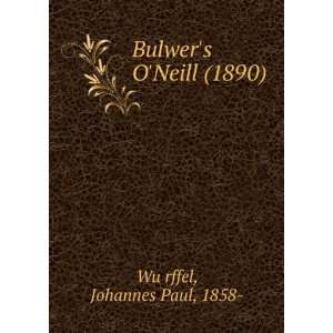   Neill (1890) (9781275145757) Johannes Paul, 1858  WuÌ?rffel Books