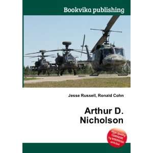  Arthur D. Nicholson Ronald Cohn Jesse Russell Books