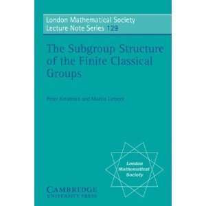  The Subgroup Structure of the Finite Classical Groups 