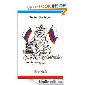 Russisch Briederchän (German Edition) Walter Stallinger  