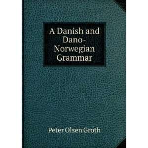 Norwegian Grammar Peter Olsen Groth  Books