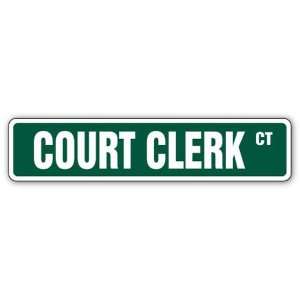  COURT CLERK Street Sign justice judge jury signs gift 