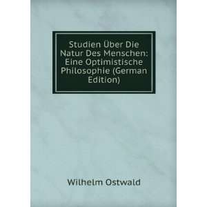   Philosophie (German Edition) (9785877128958): Wilhelm Ostwald: Books