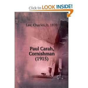  Paul Carah, Cornishman (1915) (9781275161085) Charles, b 