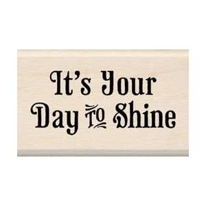 Inkadinkado Mounted Rubber Stamp Its Your Day To Shine; 3 Items/Order
