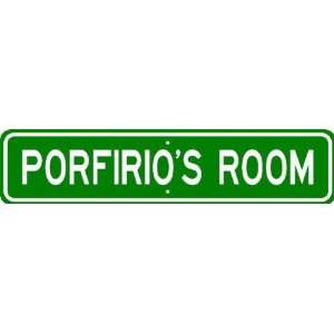  PORFIRIO ROOM SIGN   Personalized Gift Boy or Girl 