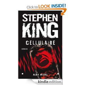 Cellulaire (LITT.GENERALE) (French Edition): Stephen King, William 