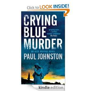 Crying Blue Murder (MIRA) Paul Johnston  Kindle Store
