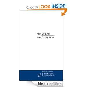 Les Compères (French Edition) Paul Chevrier  Kindle 