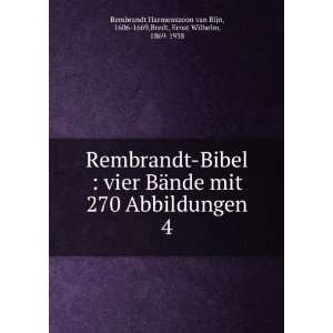   Bredt, Ernst Wilhelm, 1869 1938 Rembrandt Harmenszoon van Rijn Books