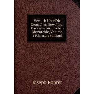   Monarchie, Volume 2 (German Edition) Joseph Rohrer Books