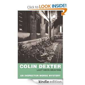 Last Seen Wearing (Inspector Morse) Colin Dexter  Kindle 