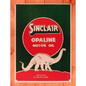  Sinclair Dino Motor Oil Metal Sign: Everything Else