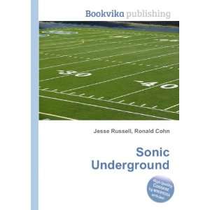  Sonic Underground Ronald Cohn Jesse Russell Books