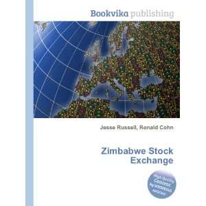  Zimbabwe Stock Exchange Ronald Cohn Jesse Russell Books