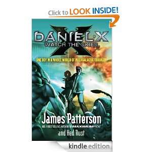 Daniel X Watch the Skies James Patterson  Kindle Store