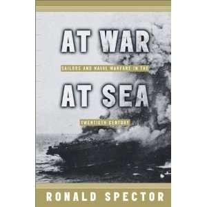   Combat in the Twentieth Century [Hardcover]: Ronald H. Spector: Books