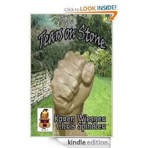 TEARS ON STONE Chris Spindler  Kindle Store