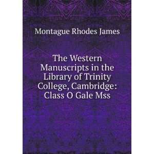   College, Cambridge Class R Miscellaneous Montague Rhodes James