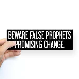  Beware False Prophets Obama Conservative Bumper Sticker by 