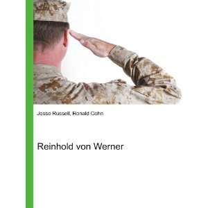 Reinhold von Werner Ronald Cohn Jesse Russell  Books