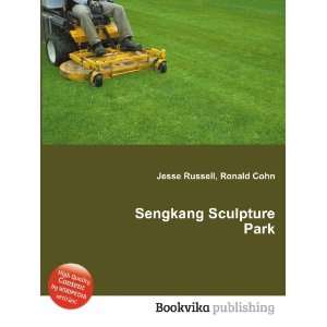  Sengkang Sculpture Park Ronald Cohn Jesse Russell Books