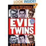  True Stories of Twins, Killing and Insanity (St. Martins True Crime 
