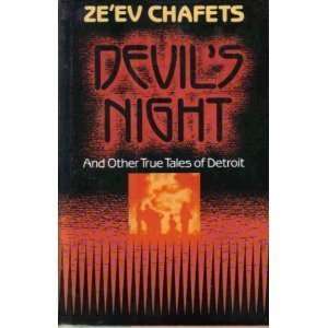  Night: And Other True Tales of Detroit [Hardcover]: Zev Chafets: Books