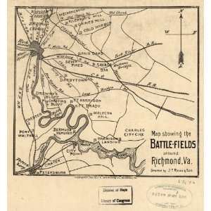 Civil War Map Map showing the battle fields around Richmond, Va 