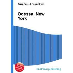  Odessa, New York: Ronald Cohn Jesse Russell: Books