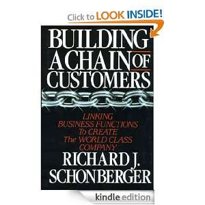   Chain of Customers Richard J. Schonberger  Kindle Store