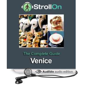  Strollon The Complete Venice Guide (Audible Audio Edition 