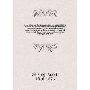   uebersicht der bisherigen systeme b Adolf, 1810 1876 Zeising Books