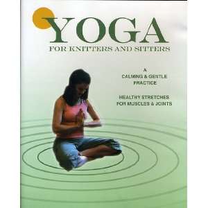  Yoga for Knitters and Sitters DVD: Electronics