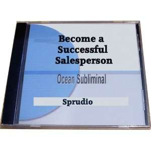  Become a Successful Salesperson (Business) Subliminal Cd 