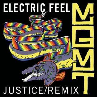  Electric Feel (Justice Remix) MGMT