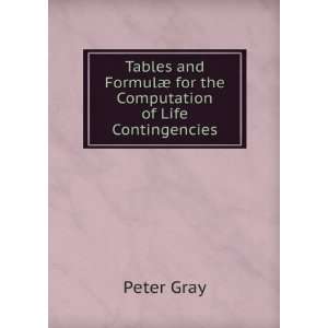  Tables and Formulae for the Computation of Life 
