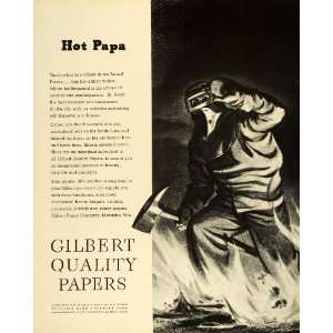  1943 Ad Menasha Wisconsin Gilbert Quality Papers Fire Ax 