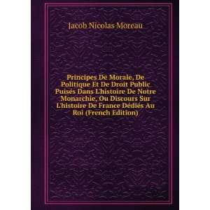   . DÃ©diÃ©s au roi (French Edition) Jacob Nicolas Moreau Books