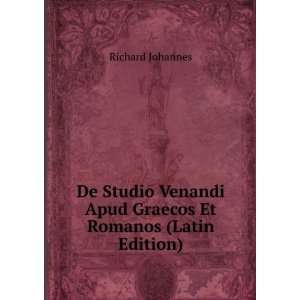  Apud Graecos Et Romanos (Latin Edition) Richard Johannes Books