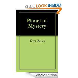 Planet of Mystery Terry Bisson  Kindle Store
