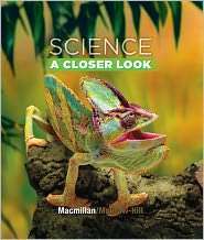 Science   Grade 4 A Closer Look, (0022841377), McGraw Hill, Textbooks 