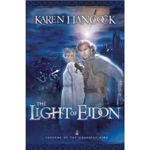   Light of Eidon (Legends of the Guardian King, Book 1):  Author : Books