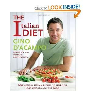  The Italian Diet 100 Healthy Italian Recipes to Help You 