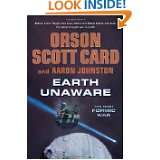 Earth Unaware (The First Formic War) by Orson Scott Card and Aaron 