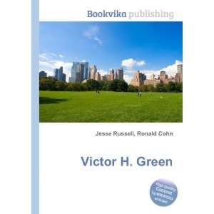  Victor H. Green Ronald Cohn Jesse Russell Books