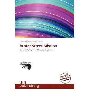  Water Street Mission (9786137977644) Isidoros Krastyo Morpheus Books