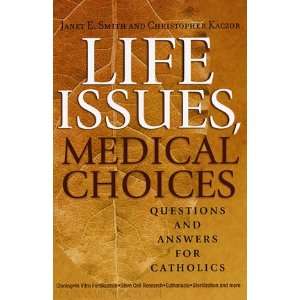 Life Issues Medical Choices