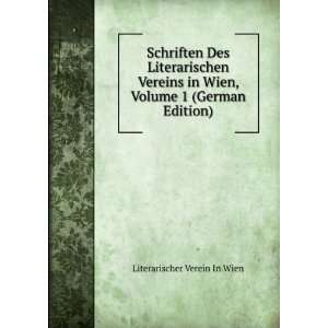   Wien, Volume 1 (German Edition) Literarischer Verein In Wien Books