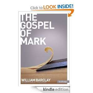 New Daily Study Bible The Gospel of Mark William Barclay  